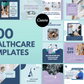 300 Healthcare Templates for Social Media