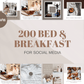 200 Bed and Breakfast Templates for Social Media