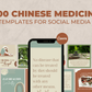 200 Chinese Medicine Templates for Social Media